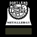 Metallurgy - Lipstick